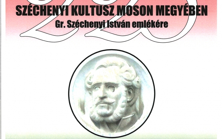 Széchenyi kultusz Moson megyében