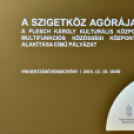 Sajtótájékoztató - VÉGET ÉRT A SZIGETKÖZ AGÓRÁJA PROJEKT (Fotó: Hajósi Miklós)