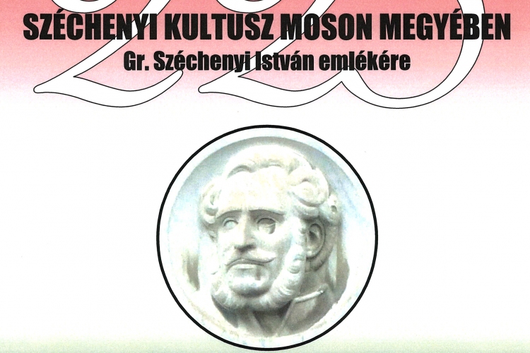 Széchenyi kultusz Moson megyében